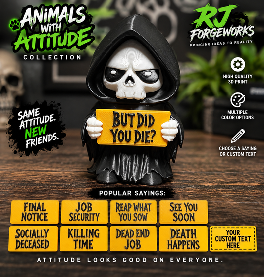 Grim Reaper with Attitude 3D printed sign holder with funny sign options and custom text
